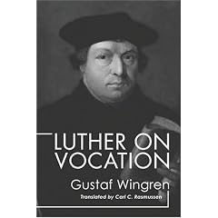 Luther on Vocation