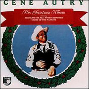 Gene Autry - His Christmas Album - Zortam Music