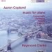 Aaron Copland: Music for Piano