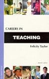 Careers in Teaching (Kogan Page Careers in)