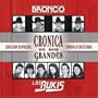 Cronica De Dos Grandes