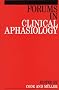 Forums in Clinical Aphasiology (Exc Business And Economy (Whurr))