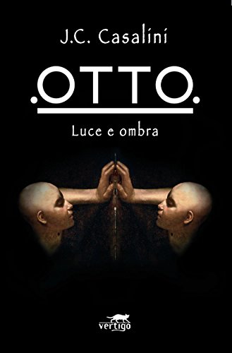 Otto - Luce e Ombra (Italian Edition)