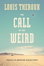 The Call of the Weird