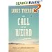 The Call of the Weird: Travels in American Subcultures