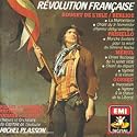 Revolution Francaise / Music of The French Revolution / Michel Plasson (EMI)