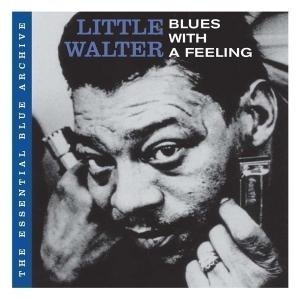 Little Walter - The Essential Blue Archive - Zortam Music