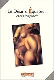Le D�sir d'�quateur
