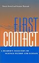 First Contact: A Reader's Selection of Science Fiction and Fantasy