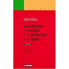 Coordination de s�curit� et de protection de la sant�, 2e �dition