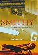 Smithy : The Life of Sir Charles Kingsford Smith