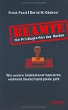 Beamte - die Privilegierten der Nation