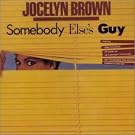 Somebody Else's Guy