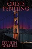 Crisis Pending