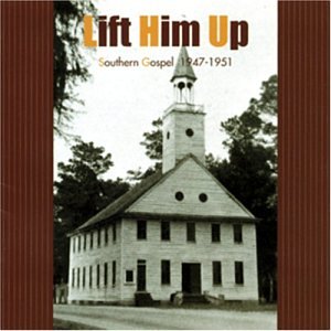 Buy Lift Him Up: Southern Gospel 1947-1950 online at Discounted New and Used prices. Delivered to your door with Childrens Toyshop.com