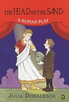 The Head in the Sand: A Roman Play (History Plays)