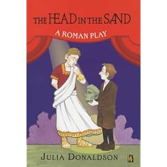 The Head in the Sand: A Roman Play (History Plays)