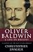 Oliver Baldwin: A Life of Dissent