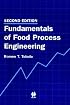 Fundamentals of Food Process Engineering (Food Science Texts Series)