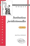 Revue Ellipses Marketing  / Les institutions juridictionnelles
