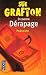 D comme dérapage / D is for Deadbeat (Kinsey Millhone Mystery)