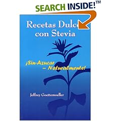 Recetas Dulces con Stevia Sin-Azucar - Naturalmente (Spanish)