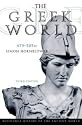 The Greek World, 479-323 B.C. (The Routledge History of the Ancient World)