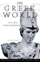 The Greek World, 479-323 B.C. (The Routledge History of the Ancient World)