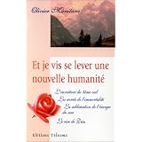Et je vis se lever une nouvelle humanit�par Olivier Manitara