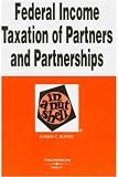 Burke's Federal Income Taxation of Partners and Partnerships in a Nutshell, 3d (In a Nutshell (West Publishing))