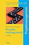 Projektmanagement - Hans-Dieter Litke, Ilonka Kunow