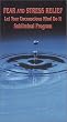 Fear & Stress Relief - "Let Your Unconscious Mind Do It," 30 Day Subliminal Program (includes audio tape) Reiki-Psychic-Tarot [VHS]