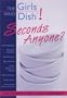 Girls Who Dish! Seconds Anyone?