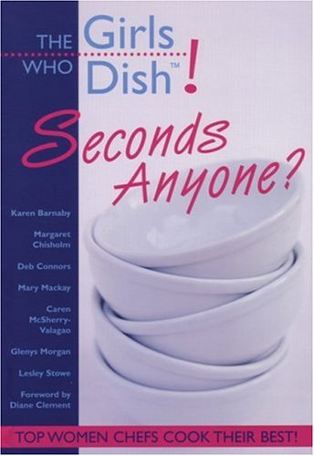 Childrens Toyshop  Books : Girls Who Dish! Seconds Anyone?