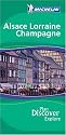 Alsace Lorraine Champagne Green Guide (Michelin Green Guides)