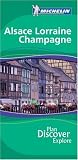 Alsace Lorraine Champagne Green Guide (Michelin Green Guides)