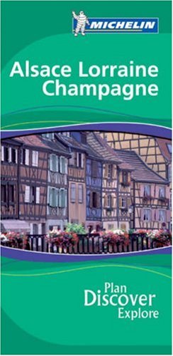 City Travel Guides Discounted  Books : Michelin Green Guide Alsace Lorraine Champagne