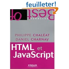 HTML et JavaScript (�dition poche)