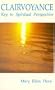 Clairvoyance: Key to Spiritual Perspective