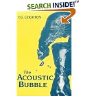 Click here to buy The Acoustic Bubble by T. G. Leighton.