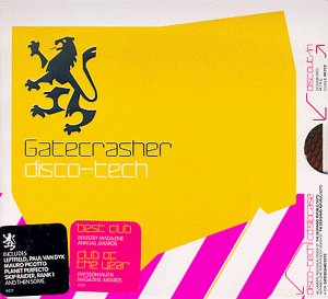CD-Charts  Music : Gatecrasher Disco-tech