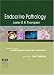 Endocrine Pathology: A Volume in Foundations in Diagnostic Pathology Series