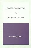 Crimen y castigo/ Crime and Punishment (Literatura)