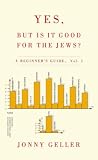 Yes But Is It Good For The Jews