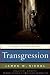 Transgression: A Novel of Love and War