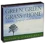 Green, Green Grass of Home - 4 CD Set
