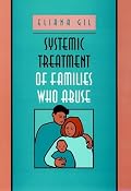 Systemic Treatment of Families Who Abuse (Jossey Bass Social and Behavioral Science Series)