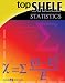 Book Top Shelf: Statistics (Top Shelf Math Series Ser)