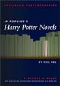 J.K. Rowling's Harry Potter Novels: A Reader's Guide (Continuum Contemporaries) - Unauthorized