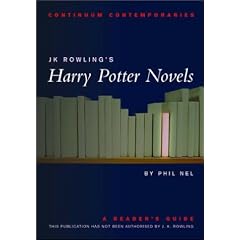 Continuum Contemporaries series: J.K. Rowling's "Harry Potter" Novels: A Reader's Guide (unauthorised) (Continuum Contemporaries)